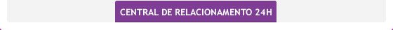 Central de Relacionamento